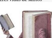 Tres vidas santos