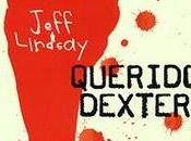 JEFF LINDSAY Querido Dexter Oscuridad