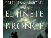 Reseña: Jinete Bronce"