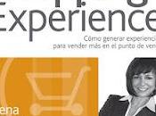 SHOPPING EXPERIENCE cómo generar experiencias para vender punto venta