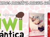 Primicia: Nuevo sello romántico Ediciones Kiwi nuevo proyecto para
