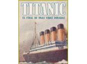 Titanic: final unas vidas doradas Hugh Brewster