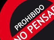Prohibido Pensar