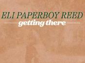 "Paperboy Reed" Getting there (2026)