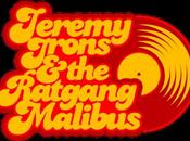 Jeremy Irons Ratgang Malibus