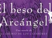 Reseña beso arcángel