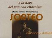 Sorteo hora chocolate" blog Carmen Amig@s