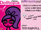 Abby Denson, este viernes firmará Dolltopia Madrid