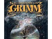 legado Grimm, Polly Shulman