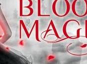 Reseña literaria Blood Magic (Blood Tessa Gratton