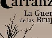 Reseña literaria guerra brujas, Maite Carranza