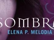 Sombra Land II), Elena Melodia