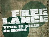 Free lance. Tras pista Hoffel, Daniel Hernández Chambers