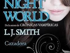 Cazadora (Night World III), Smith