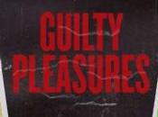guilty pleasures filmin (parte III)