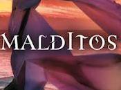 Reseña: Malditos