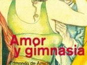 Edmondo Amicis. Amor gimnasia