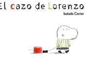 Reseña Culturamas: cazo Lorenzo' Isabelle Carrier