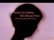 Jazz nights: Waltz Debby (Bill Evans Trio, 1961)