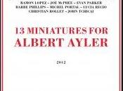 Miniatures Albert Ayler (Rogue Art, 2012)