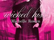 Portada Revelada: Wicked Kiss (Nightwatchers, Michelle Rowen