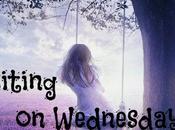 Waiting Wednesday: (13)