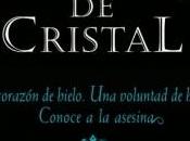 Trono cristal (primera parte saga), Sarah Maas