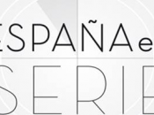 Canal prepara recorrido serie españolas producción “España serie”