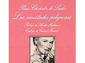amistades peligrosas. Choderlos Laclos