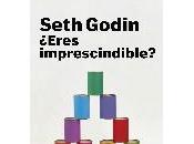 ¿Eres imprescindible?