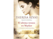 último verano Mayfair Theresa Révay