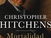 Mortalidad, Christopher Hitchens