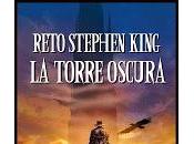Reto Stephen King: Torre Oscura. apunto!