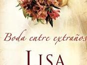 Boda entre extraños Lisa Kleypas