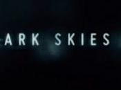 Trailer "Dark Skies"
