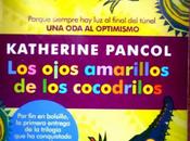 ojos amarillos cocodrilos Katherine Pancol
