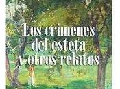 crímenes esteta otros relatos Luis Ramoneda
