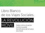 Libro blanco viajes sociales. Revolución móvil
