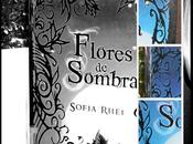 Flores Sombra Sofía Rhei