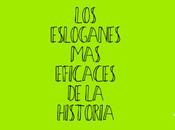 eslóganes efectivos historia