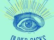 'Hallucinations', Oliver Sacks