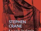 roja insignia valor', Stephen Crane