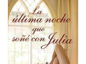 última noche soñé Julia Elizabeth Subercaseaux