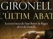 "L'últim abat" Martí Gironell