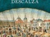 Reina Descalza” nueva novela Ildefonso Falcones
