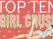 TEN: Girl Crush