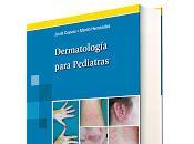 Dermatología para pediatras. nuevo libro Editorial Médica Panamericana