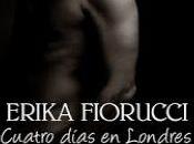 Cuatro días Londres Erika Fiorucci