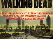 Podcast Tierra Cinéfagos -The Walking Dead