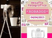 Desafío fotográfico "robados"